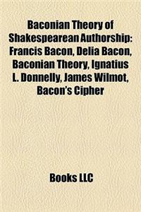 Baconian Theory of Shakespearean Authorship