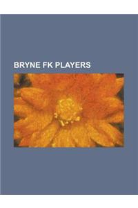 Bryne FK Players