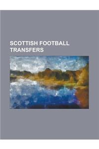Scottish Football Transfers