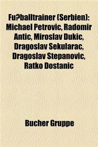 Fussballtrainer (Serbien)