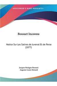 Bossuet Inconnu