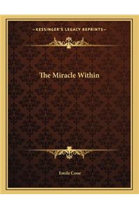 The Miracle Within