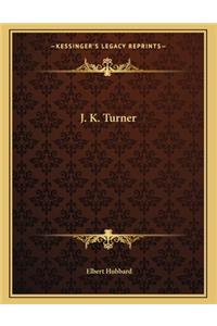 J. K. Turner