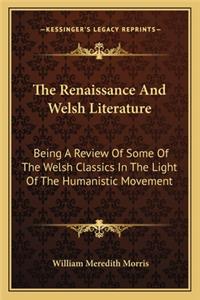 The Renaissance And Welsh Literature