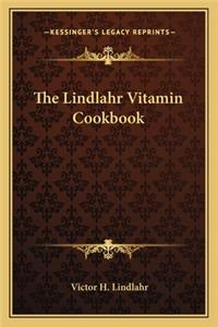 Lindlahr Vitamin Cookbook