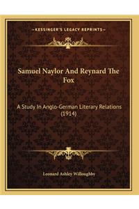 Samuel Naylor And Reynard The Fox