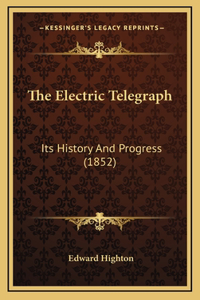 The Electric Telegraph