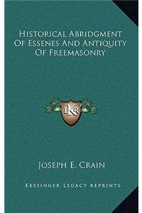 Historical Abridgment of Essenes and Antiquity of Freemasonry