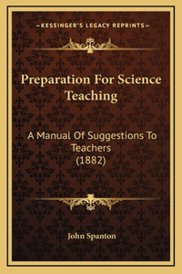 Preparation For Science Teaching
