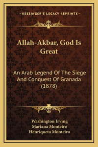 Allah-Akbar, God Is Great
