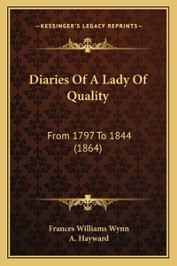 Diaries Of A Lady Of Quality