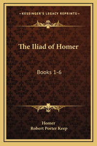 The Iliad of Homer
