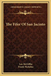 Fifer Of San Jacinto