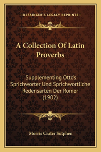 A Collection Of Latin Proverbs
