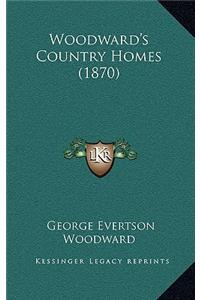Woodward's Country Homes (1870)