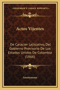 Actos Vijentes