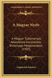 A Magyar Nyelv