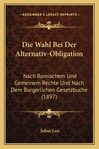 Wahl Bei Der Alternativ-Obligation