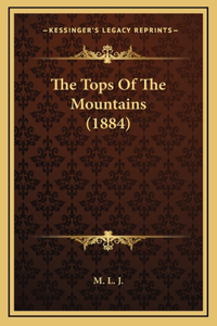 The Tops Of The Mountains (1884)