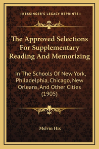 The Approved Selections For Supplementary Reading And Memorizing