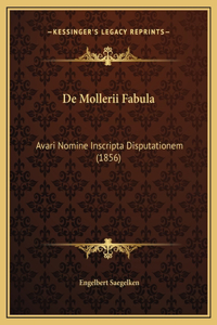 De Mollerii Fabula