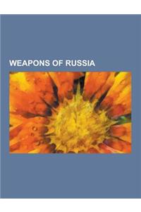 Weapons of Russia