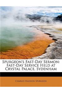 Spurgeon's Fast-Day Sermon