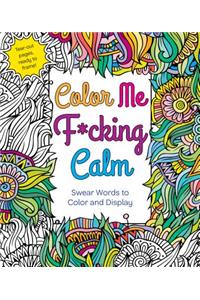 Color Me F*cking Calm