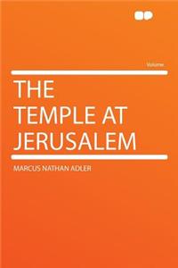 The Temple at Jerusalem