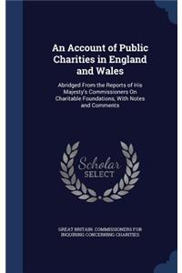 Account of Public Charities in England and Wales