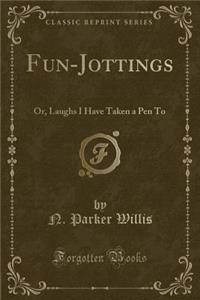 Fun-Jottings