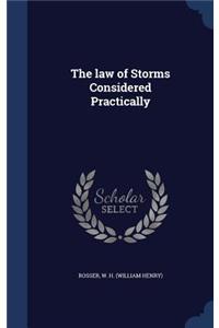 The Law of Storms Considered Practically
