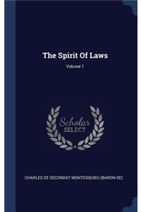 Spirit Of Laws; Volume 1