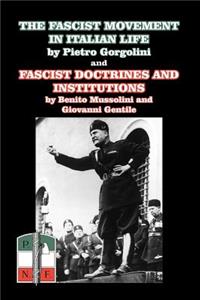 The Fascist Movement in Italian Life