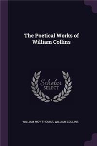 The Poetical Works of William Collins