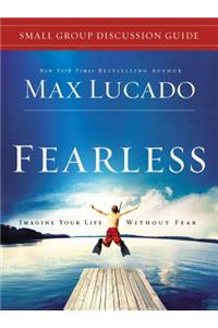 Fearless Small Group Discussion Guide