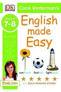English Made Easy Ages 7-8 Key Stage 2