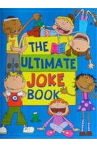 The Ultimate Book of Jokes