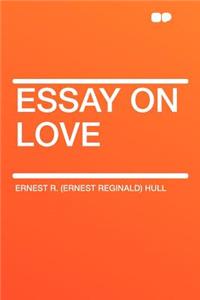 Essay on Love