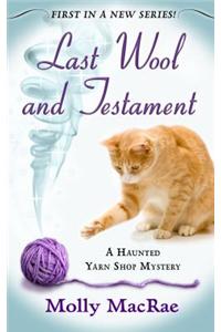Last Wool and Testament