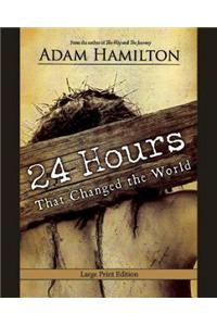 24 Hours That Changed the World