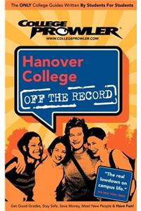 Hanover College (College Prowler Guide)