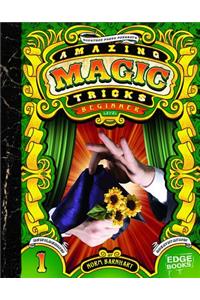 Amazing Magic Tricks: Beginner Level