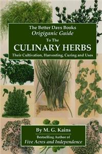 Better Days Books Origiganic Guide to the Culinary Herbs