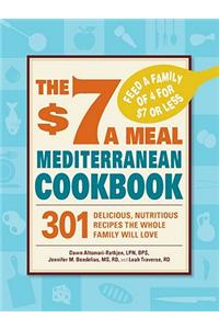 $7 a Meal Mediterranean Cookbook
