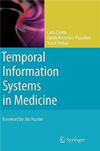 Temporal Information Systems in Medicine