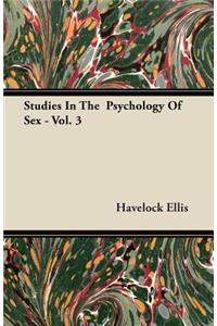 Studies in the Psychology of Sex - Vol. 3