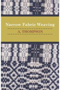 Narrow Fabric Weaving