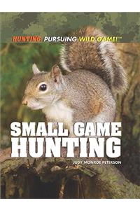 Small Game Hunting