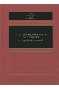 Contemporary Trusts and Estates